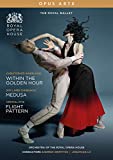 Within The Golden Hour [Beatriz Stix-Brunell; Francesca Hayward; Sarah Lamb; Royal Opera House; Jonathan Lo; Andrew Griffiths] [Opus Arte: OA1300D] [DVD]
