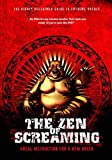 The Zen Of Screaming [DVD] [2007]
