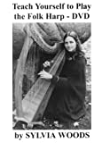 Sylvia Woods: Teach Yourself to Play the Folk Harp (DVD)