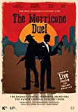 The Morricone Duel - The most dangerous concert ever [Blu-ray] [2018]