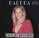Barbra Streisand: Back To Brooklyn [CD and DVD] [2013]