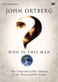 Who Is This Man A DVD Study: The Unpredictable Impact of the Inescapable Jesus