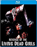 The Revenge of the Living Dead Girls [Blu-ray]