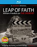 Leap of Faith - William Friedkin on the Exorcist [Blu-ray]