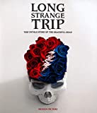 Long Strange Trip: The Untold Story Of The Grateful Dead [Blu-ray] [2018]