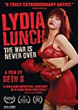 Lydia Lunch: The War Is Never Over