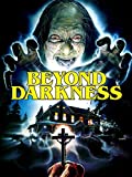 BEYOND DARKNESS (2-Disc Special Edition) [Blu-ray + CD]
