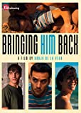 Bringing Him Back [DVD]