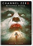 Channel Zero: Butcher's Block - Season Three