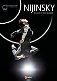 Nijinsky: A Ballet by John Neumeier [Alexandre Riabko; Anne Lauderer; Carsten Jung; Lloyd Riggins; Alexandr Trusch; Carolina Agüero; Hamburg Ballet] [C Major Entertainment: 744208] [DVD] [2018]