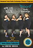 PLUS SIZE WORKOUT: CARDIO & WEIGHT TRAINING / GREEN,LOUISE