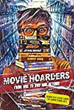 Movie Hoarders: VHS to DVD and Beyond!