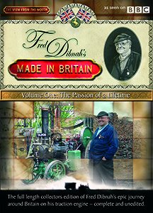 Fred Dibnah's Made In Britain: Volume 1 - Passion Of A Lifetime [DVD]