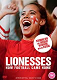 Lionesses: How Football Came Home [DVD]