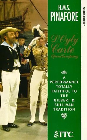 HMS Pinafore: D'Oyly Carte Opera [VHS]