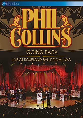 Phil Collins: Going Back - Live At Roseland Ballroom, NYC [DVD]