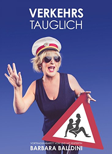 Barbara Balldini - Verkehrstauglich