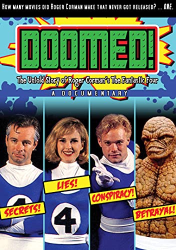 Doomed! The Untold Story of Roger Corman's The Fantastic Four