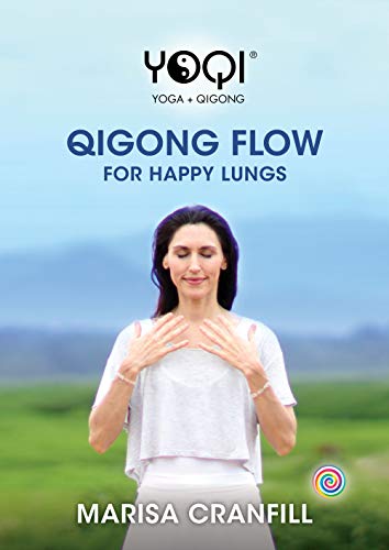 YOQI: Qigong Flow for Happy Lungs with Marisa Cranfill - Yoga and Qigong Dvd