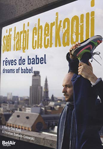 Sidi Larbi Cherkaoui: Dreams Of Babel [DVD] [2010]