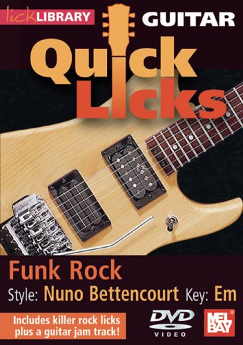 Lick Library: Nuno Bettencourt Quick Licks - Funk Rock [DVD]