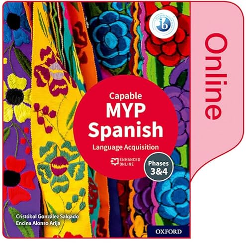 MYP Spanish Language Acquisition (Capable) Enhanced Online Course Book