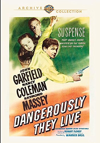Dangerously They Live