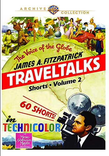 James A. Fitzpatrick Traveltalks Shorts: Volume 2