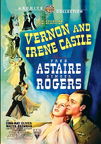 The Story of Vernon and Irene Castle