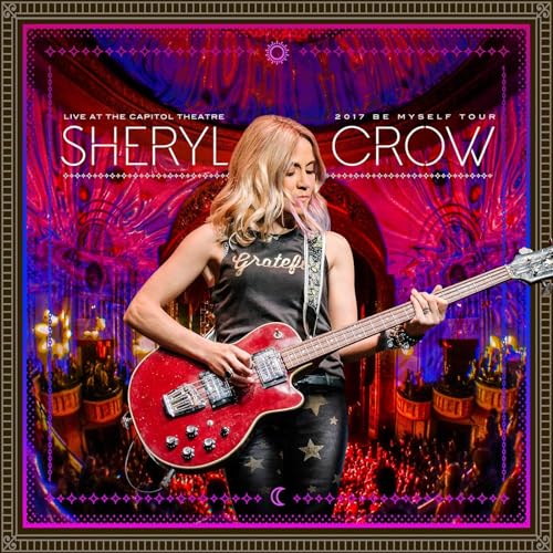 Sheryl Crow - Live At The Capitol Theatre (2CD+DVD) [2018]